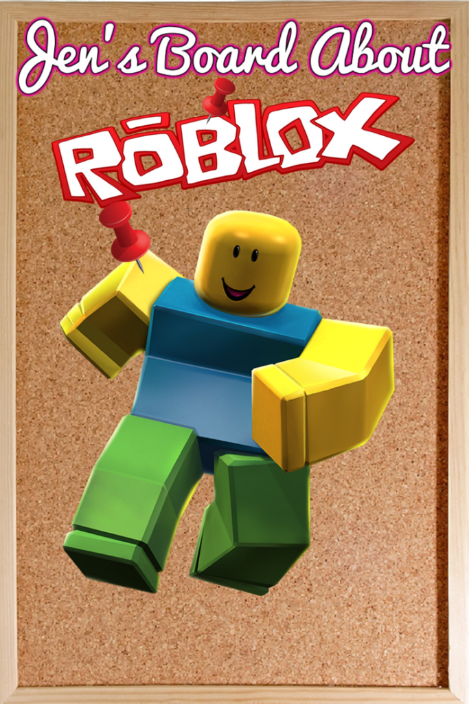 This board is all about Roblox the video game My kids